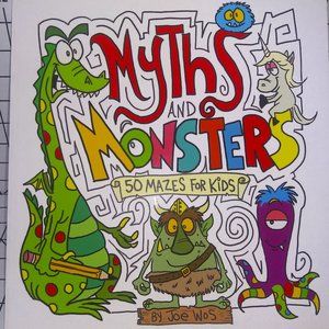 Myths and Monsters : 50 Mazes for Kids by Joe Wos (2017, Trade Paperback)